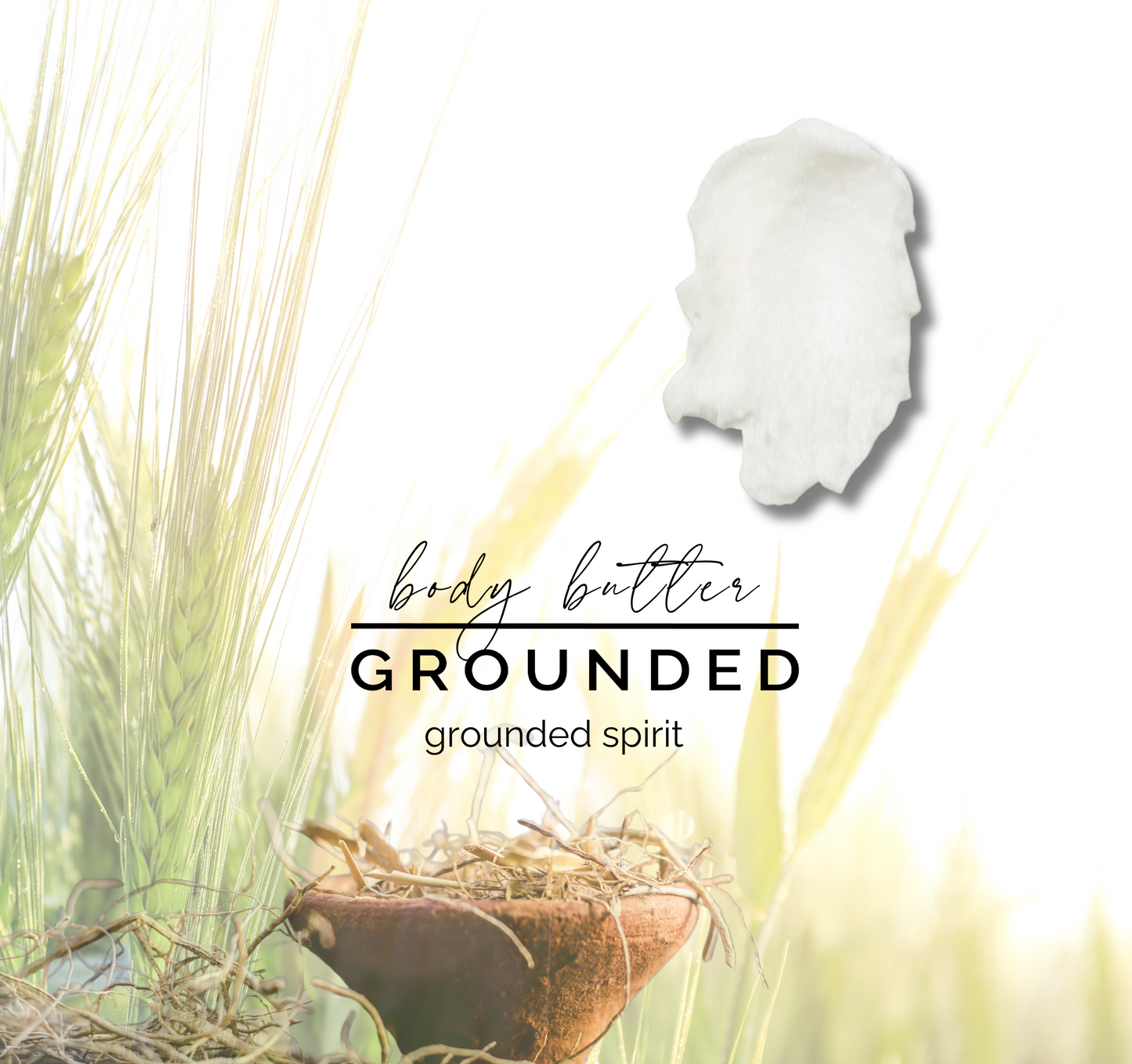 GROUNDED SPIRIT BODY BUTTER